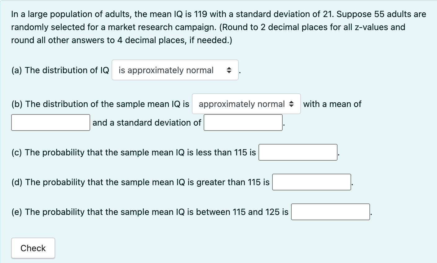 Solved In a large population of adults, the mean IQ is 119 | Chegg.com