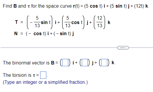 Solved Find B And τ For The Space Curve | Chegg.com