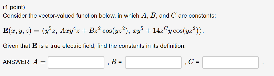 Solved (1 point) Consider the vector-valued function below, | Chegg.com
