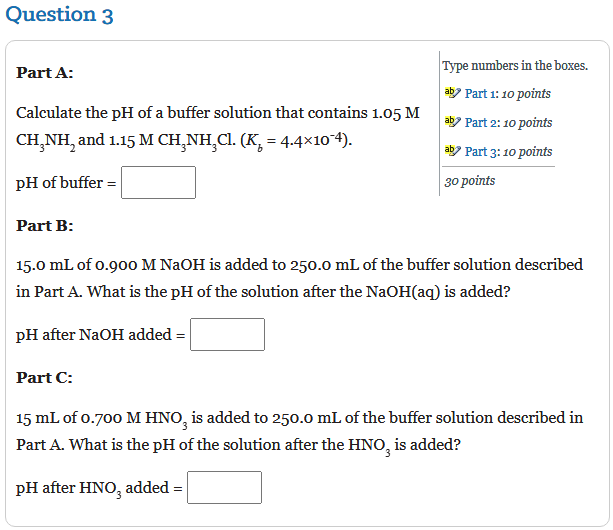Solved Question 3 Part A: Calculate the pH of a buffer | Chegg.com