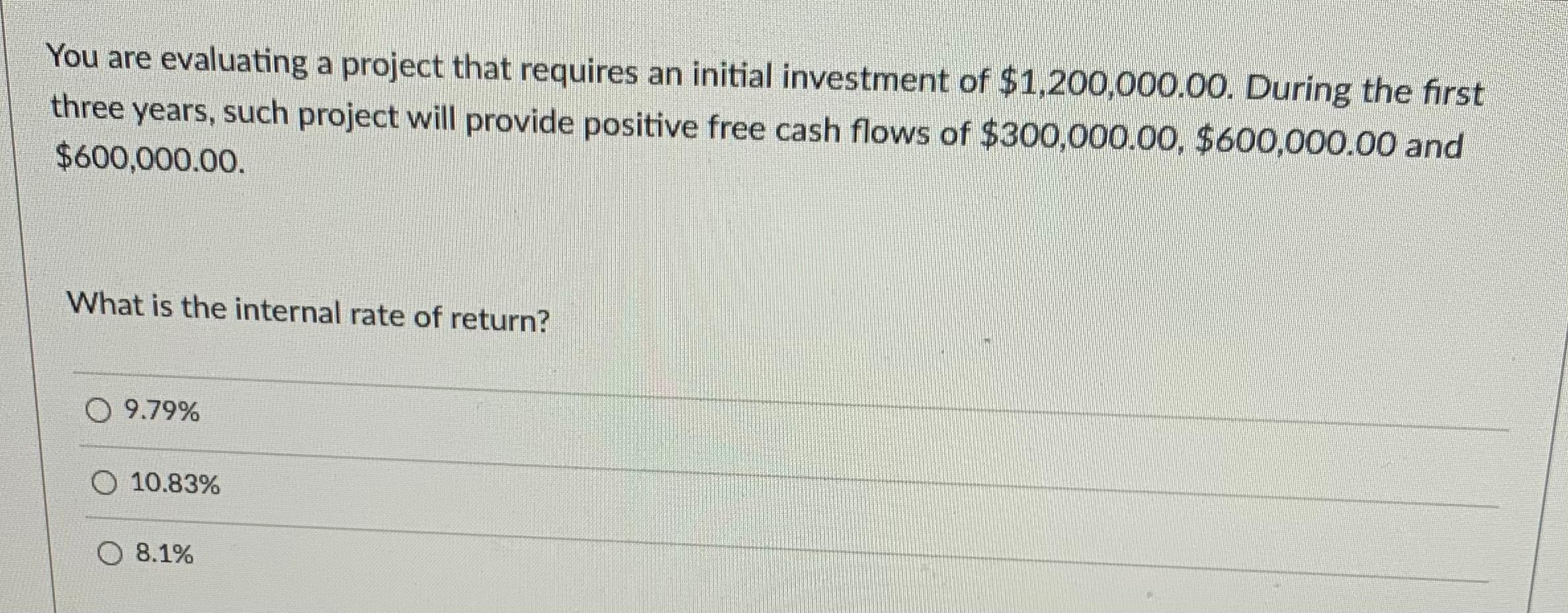 Solved You are evaluating a project that requires an initial | Chegg.com