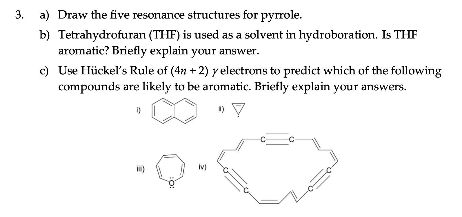 Solved A Draw The Five Resonance Structures For Pyrrole B