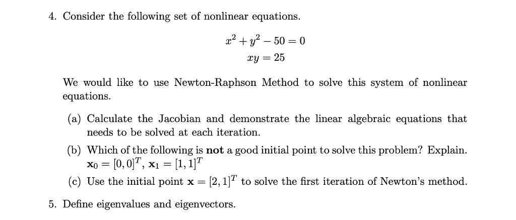 Solved 4. Consider The Following Set Of Nonlinear Equations | Chegg.com