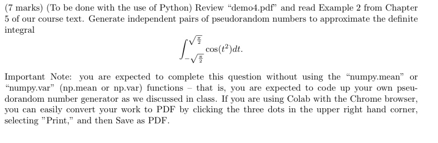 Solved (7 marks) (To be done with the use of Python) Review | Chegg.com