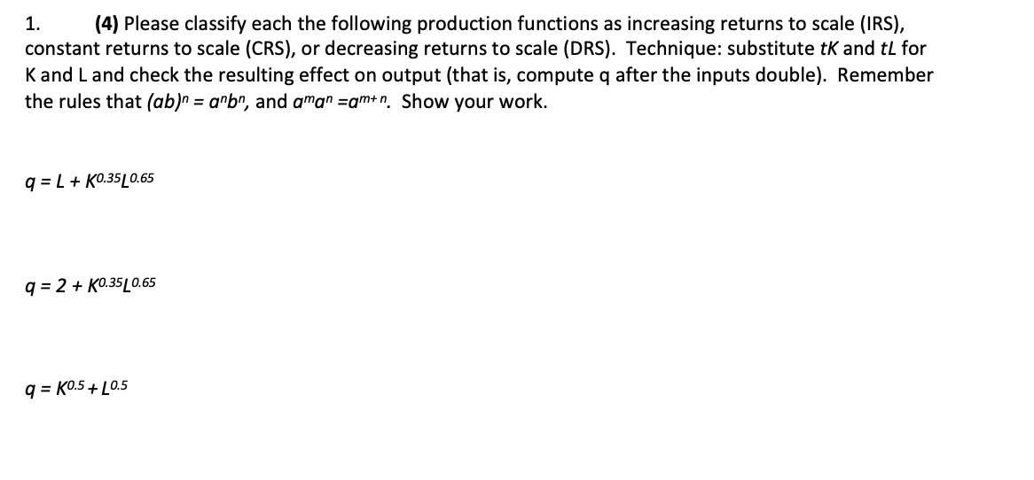 Solved 1. (4) Please Classify Each The Following Production | Chegg.com