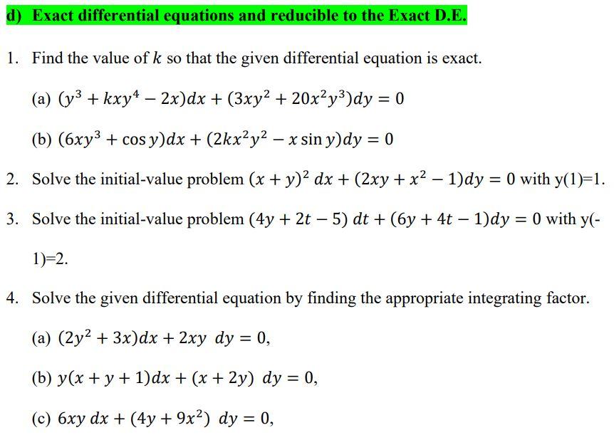 Solved d) Exact differential equations and reducible to the | Chegg.com