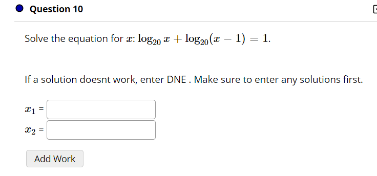 Solved Question 10 E Solve the equation for x: log20 X + | Chegg.com
