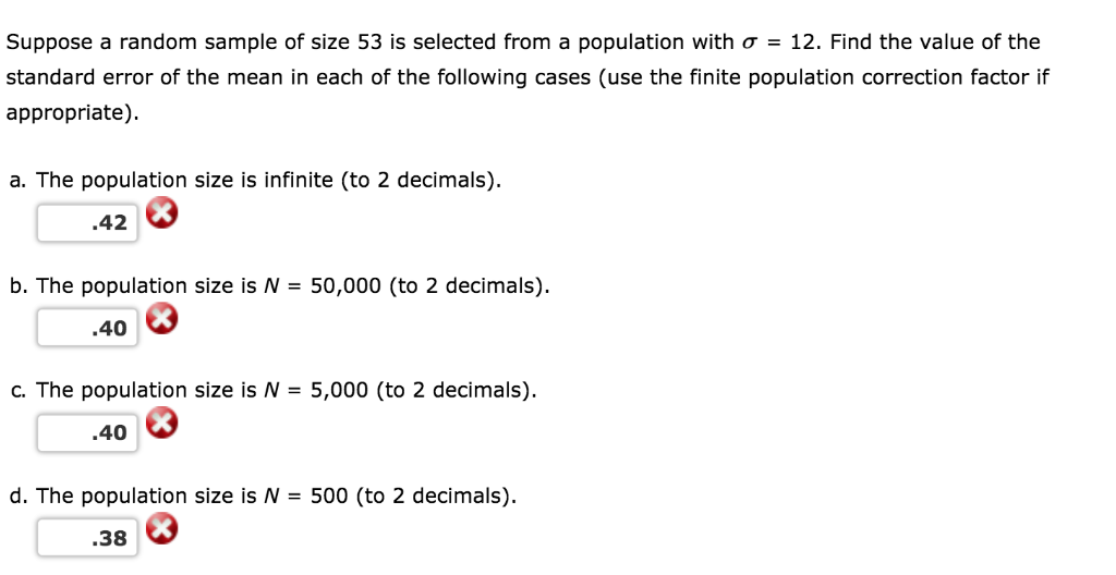Solved Suppose a random sample of size 53 is selected from a