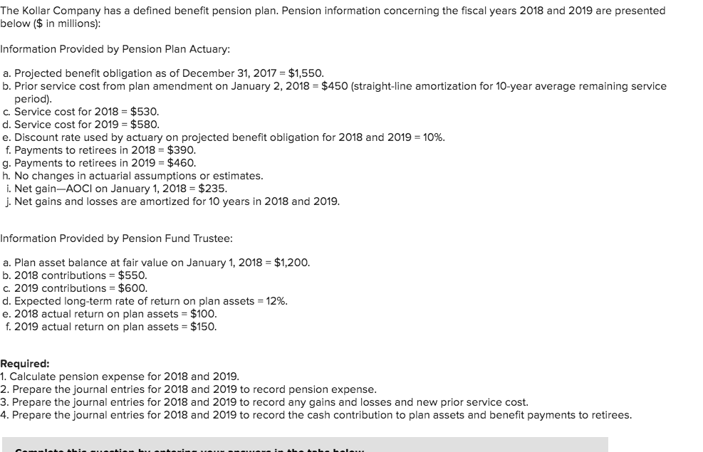 Solved The Kollar Company Has A Defined Benefit Pension | Chegg.com