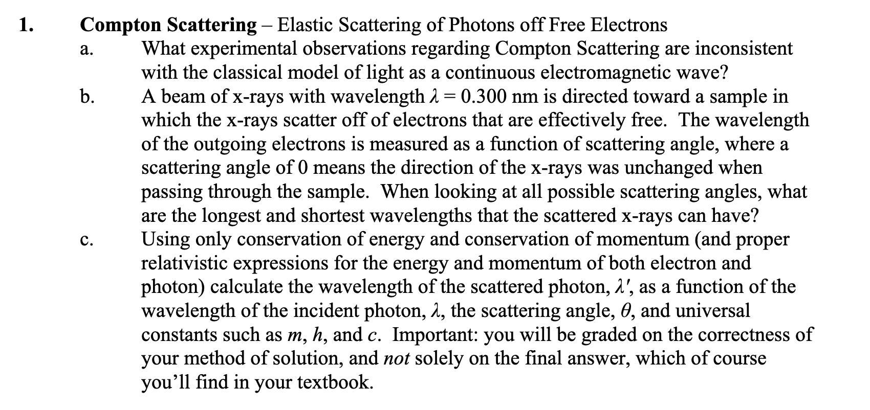 Solved Compton Scattering - Elastic Scattering of Photons | Chegg.com