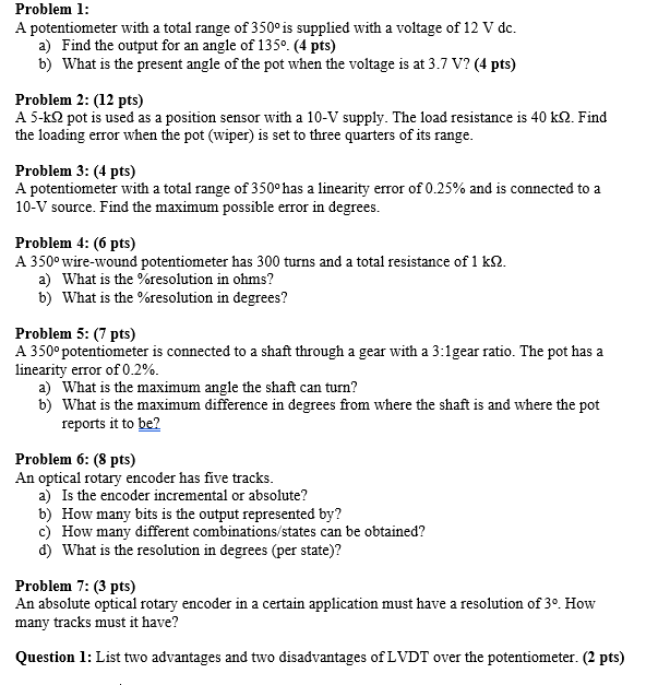 Solved Problem 1 A potentiometer with a total range of 350∘