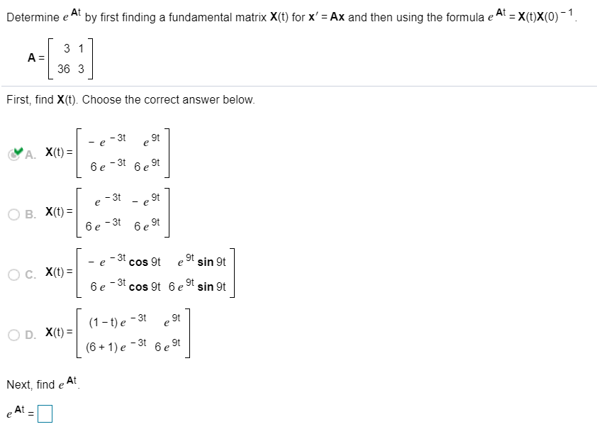 Solved Determine E At By First Finding A Fundamental Matr Chegg Com