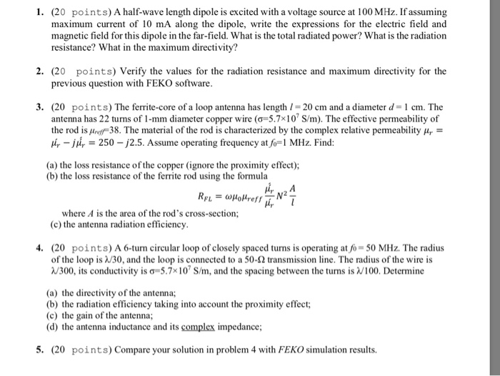 1. (20 points) A half-wave length dipole is excited | Chegg.com