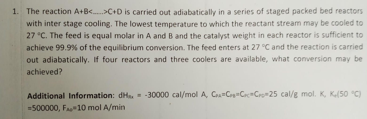Solved The reaction A+B C+D is carried out adiabatically | Chegg.com