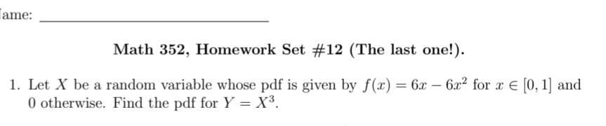 Solved Came: Math 352, Homework Set #12 (The last one!). 1. | Chegg.com