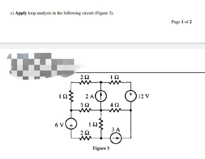 Solved c) Apply loop analysis in the following circuit | Chegg.com