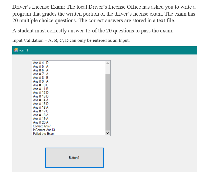 Solved Driver's License Exam: The local Driver's License | Chegg.com
