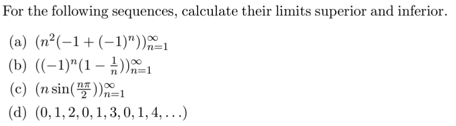 Solved For The Following Sequences, Calculate Their Limits | Chegg.com