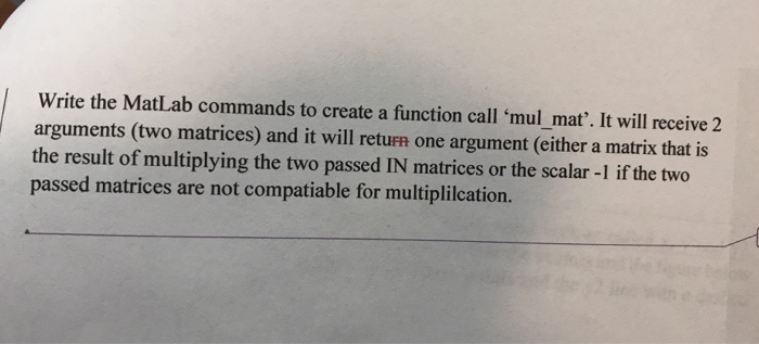 Solved Write the MatLab commands to create a function call | Chegg.com