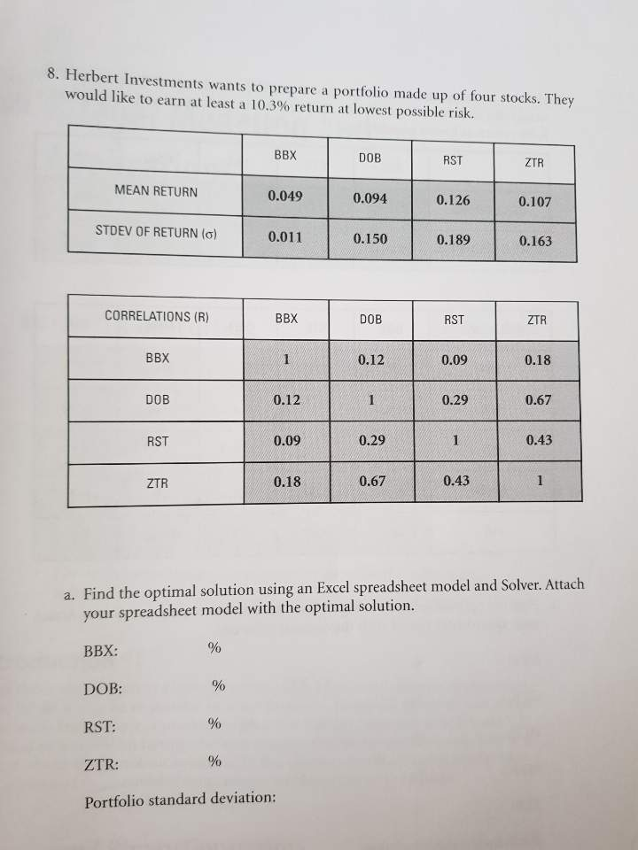 8. Herbert Investments wants to prepare a portfolio