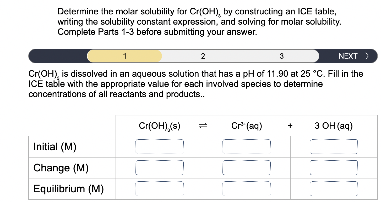 [Solved] Determine the molar solubility for Cr(OH), by co