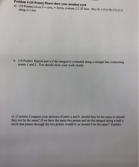 Solved Problem 4 (25 Points) Please Show Your Detailed Work | Chegg.com