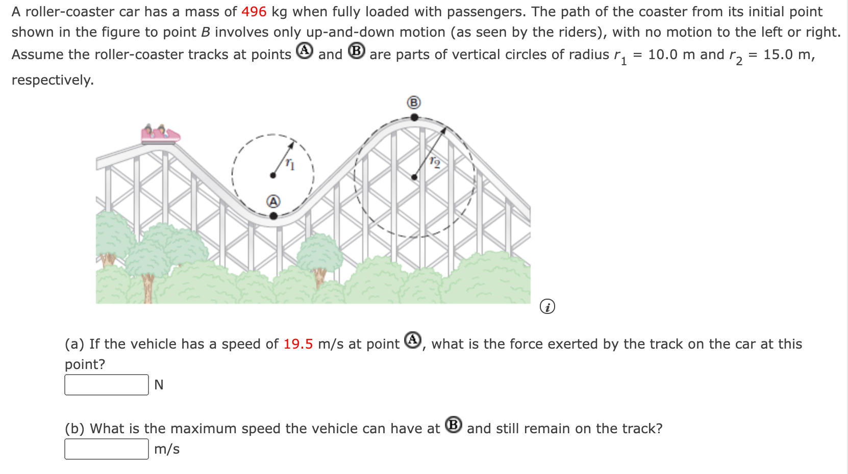 solved-a-roller-coaster-car-has-a-mass-of-496-kg-when-fully-chegg