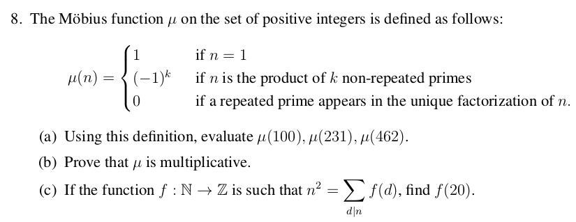 Solved 8. The Möbius function u on the set of positive | Chegg.com