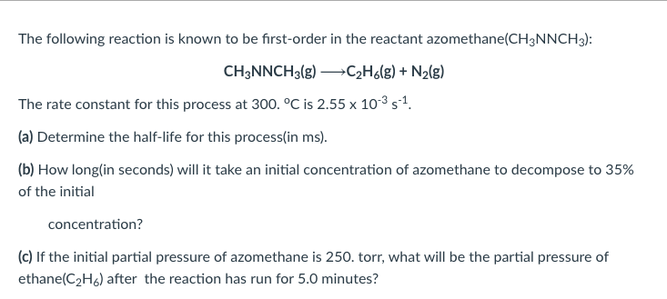 Solved The following reaction is known to be first-order in | Chegg.com