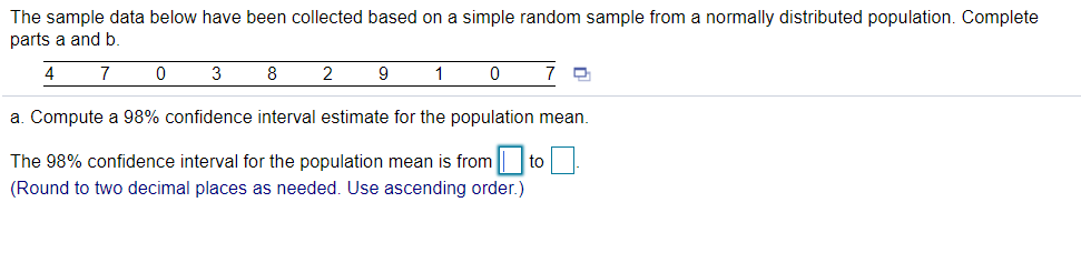 Solved The sample data below have been collected based on a | Chegg.com