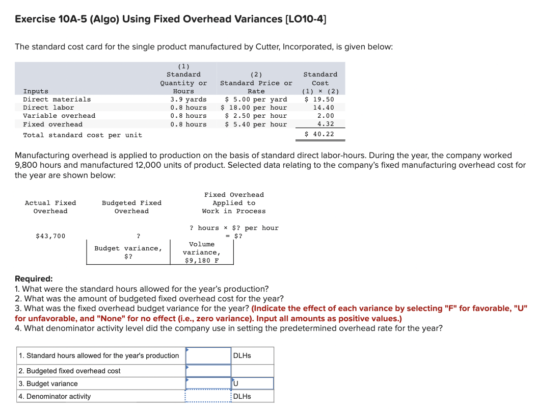 Solved Exercise 10A-5 (Algo) Using Fixed Overhead Variances | Chegg.com