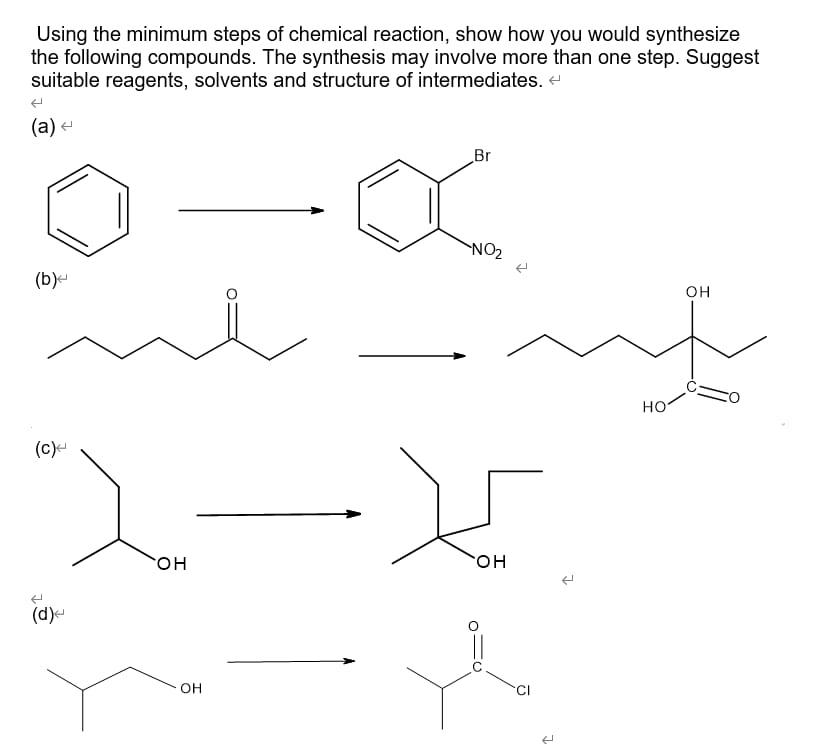 Solved Using the minimum steps of chemical reaction, show | Chegg.com