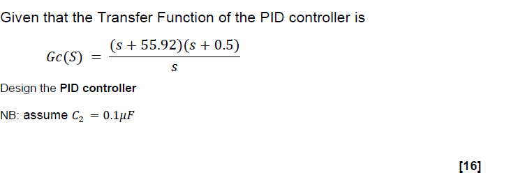 Solved Given that the Transfer Function of ﻿the PID | Chegg.com