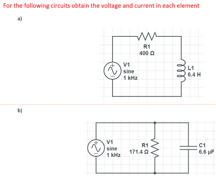 Solved For The Following Circuits Obtain The Voltage And | Chegg.com