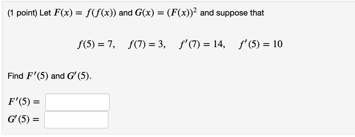 Solved 1 Point Suppose F X H G X K X If G 1 5