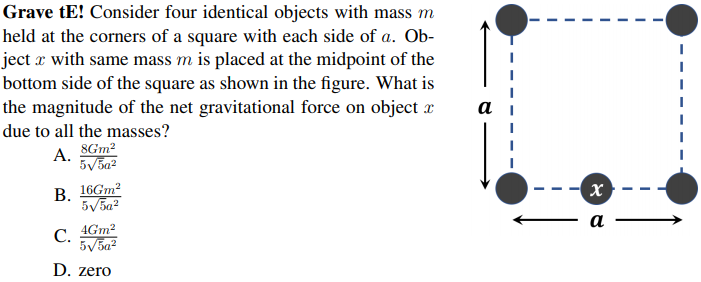 Solved Grave TE! Consider Four Identical Objects With Mass M | Chegg.com