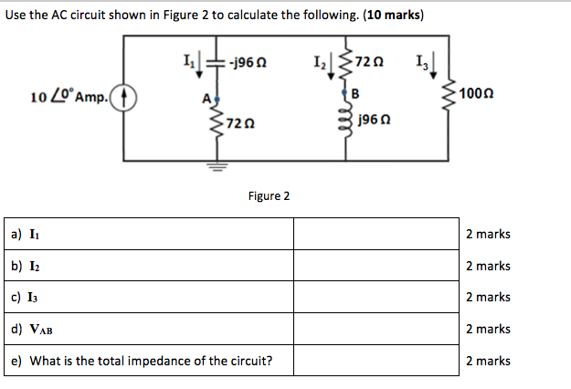Solved Use the AC circuit shown in Figure 2 to calculate the | Chegg.com