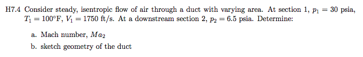 Solved H7.4 Consider steady, isentropic flow of air through | Chegg.com