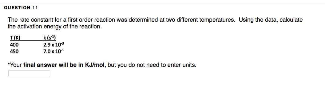Solved QUESTION 11 The rate constant for a first order | Chegg.com