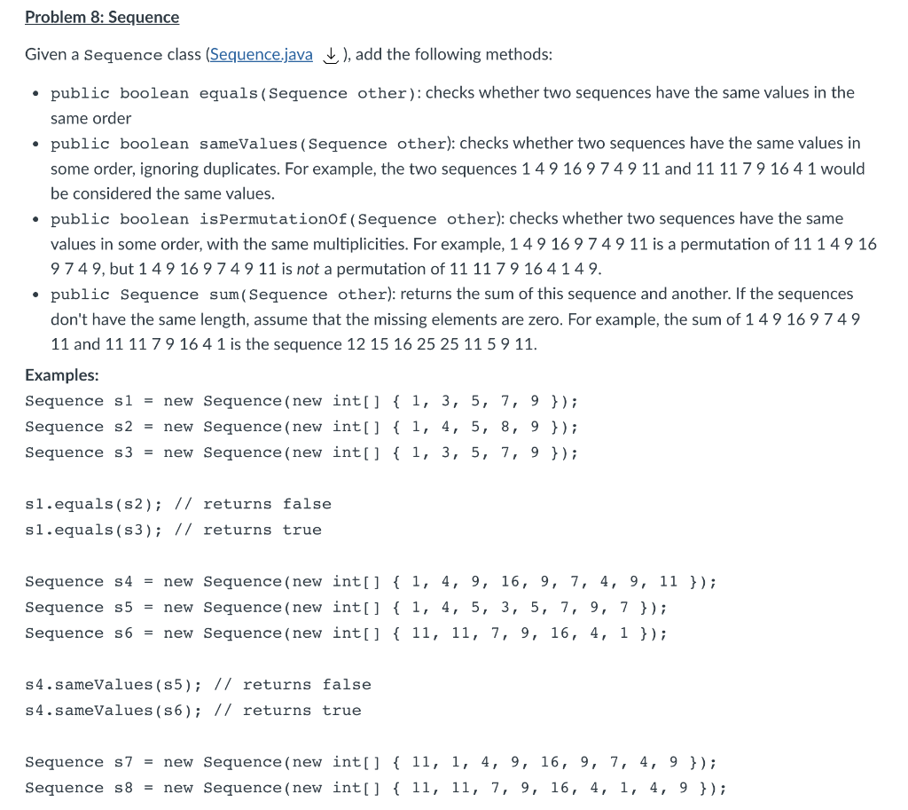 Solved Problem 8: Sequence Given a Sequence class | Chegg.com