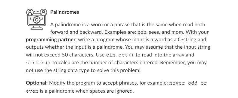 Solved Palindromes A palindrome is a word or a phrase that | Chegg.com
