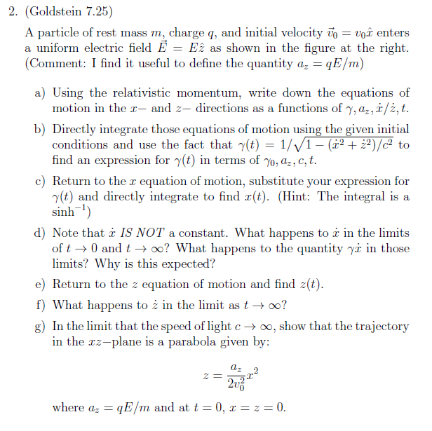 (Goldstein 7.25) A particle of rest mass m, charge q,