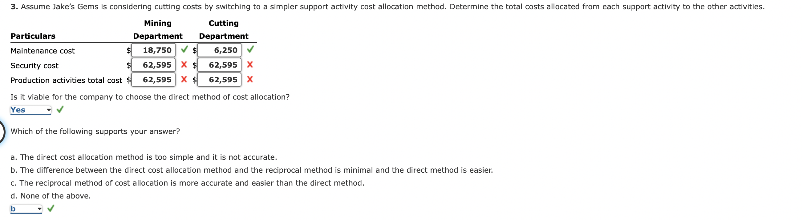 Solved Support Activity Cost Allocation Jake s Gems Mines Chegg