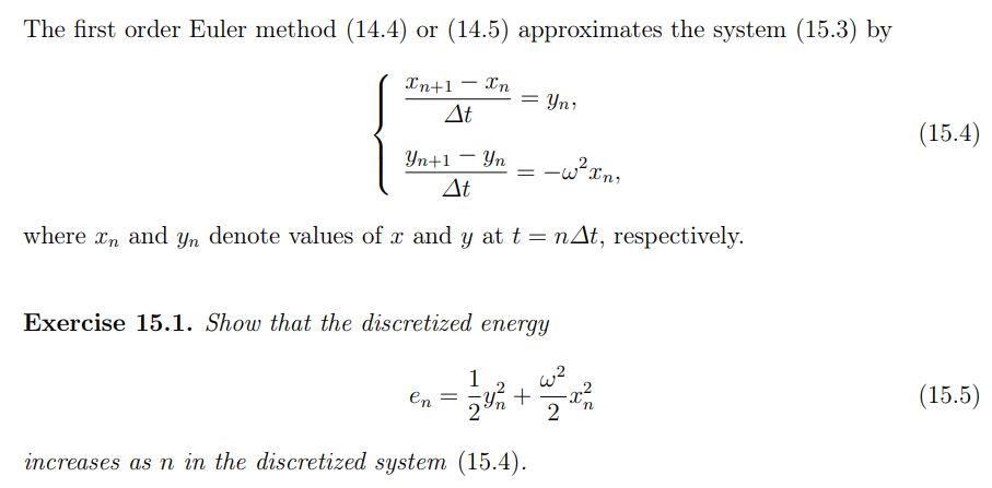 Solved The first order Euler method (14.4) or (14.5) | Chegg.com