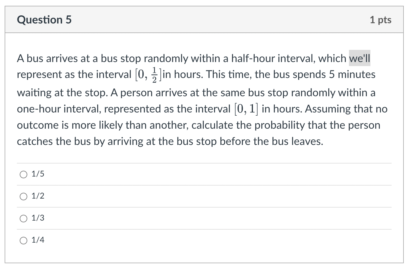 Solved A bus arrives at a bus stop randomly within a
