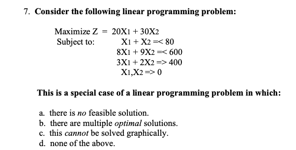 Solved 6. Consider the following linear programming problem: | Chegg.com
