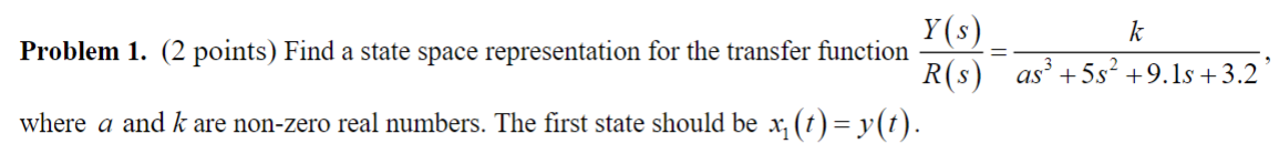 Solved Problem 1. (2 Points) Find A State Space | Chegg.com