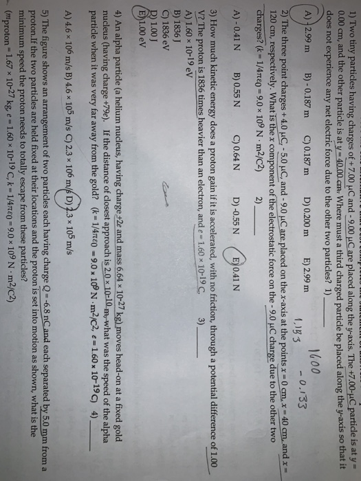 Solved 1) Two tiny particles having charges of+7.00 | Chegg.com