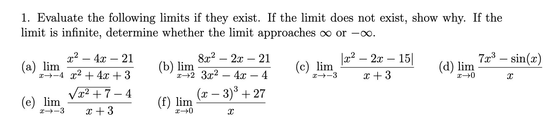 Solved 1. Evaluate the following limits if they exist. If | Chegg.com