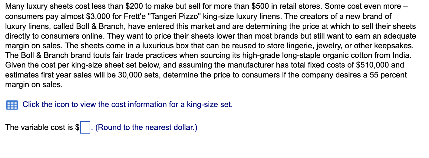 Solved Many luxury sheets cost less than 200 to make but